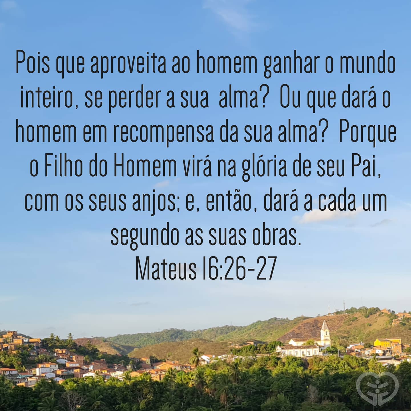 Mateus 16:26-27