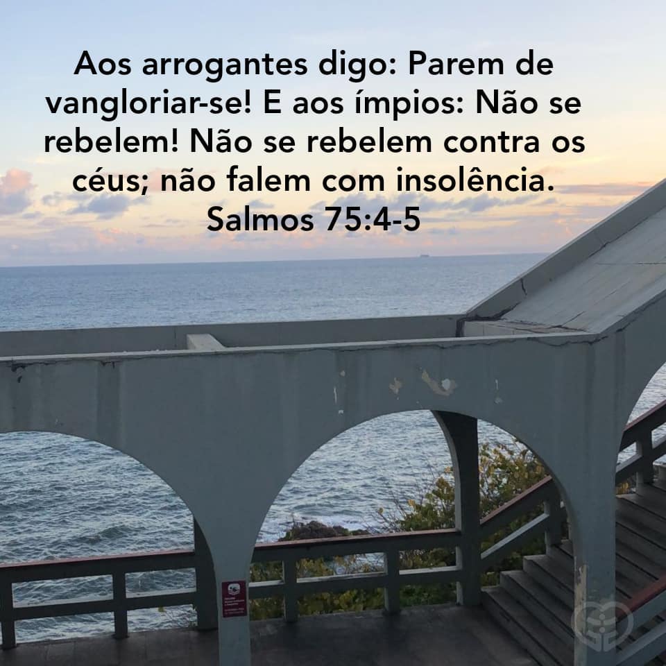 Salmos 75:4-5