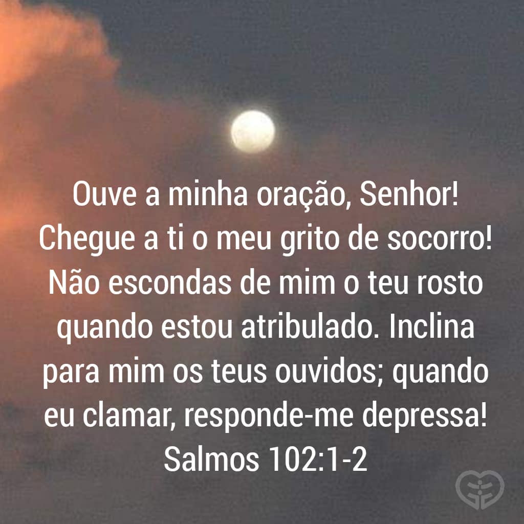 Salmos 102:1-2