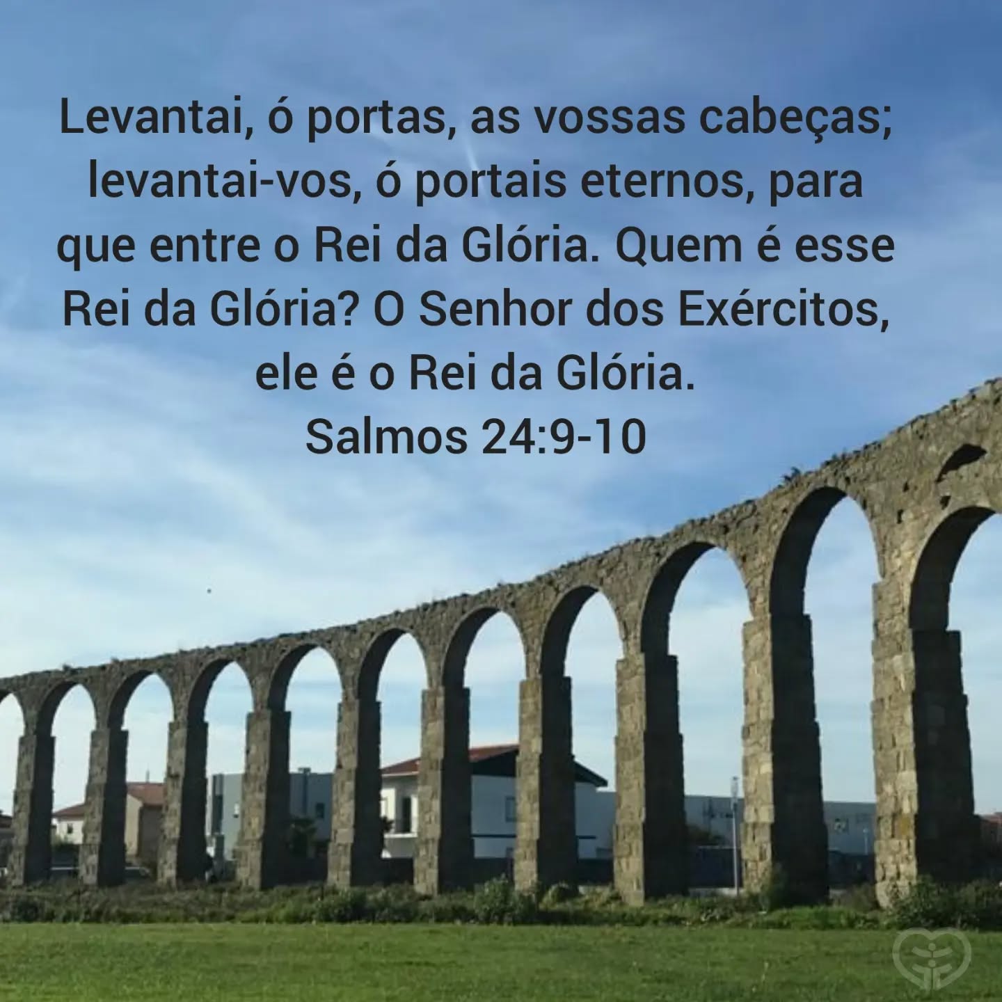 Salmos 24:9-10